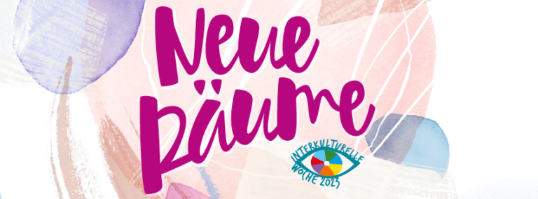 Read more about the article „Neue Räume!“ – Interkulturelle Woche 2023